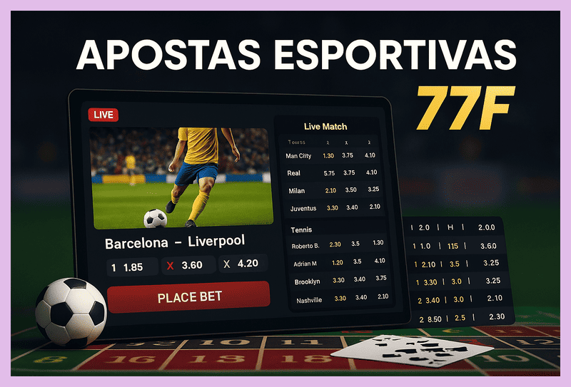Apostas esportivas no cassino online 77F